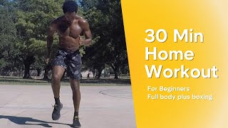 30 min home workout for beginners No weights plus mini boxing training [upl. by Ecirtnahs633]