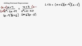 Adding Rational Expressions  Factoring Trinomials to find the LCD [upl. by Tega199]