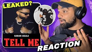 Karan Aujla Tell Me  Leaked Song REACTION  Lahore [upl. by Lleira]