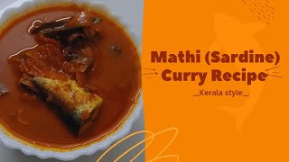 Mathi Sardine Curry Kerala Style 😋  Easy Recipe  Bindus Home [upl. by Tamara]