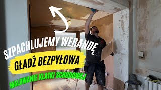 Szpachlujemy werandę  gładź bezpyłowa Malowanie klatki schodowej [upl. by Geirk284]