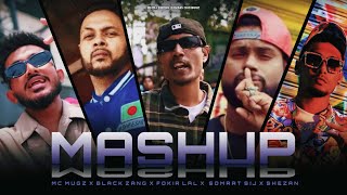 Mc Mugz  Black Zang  Fokir Lal Miah  SoMrat Sij  Shezan  Mashup  By Dxmieaz [upl. by Nedak989]