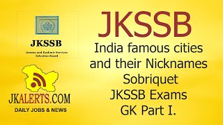 India famous cities and their Nicknames  Sobriquet  JKSSB Exams GK Part I [upl. by Mullen]