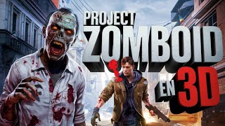 Project Zomboid en 3D [upl. by Ssitruc]