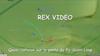 REX vidéo  Risque de collision en vol sur la pente du Pic Stloup [upl. by Alysa27]