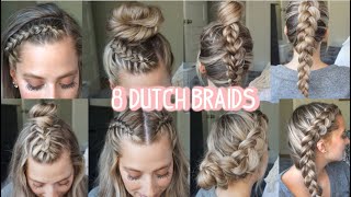 8 DUTCH BRAID HAIRSTYLES YOU NEED TO TRY Short Medium amp Long Hair [upl. by Olihs]