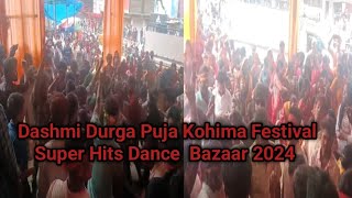 Dashmi Durga Puja kohima Festival Super Hits Dance Bazaar 2024 Nagaland Full Video Bisarhjan Share [upl. by Bang637]