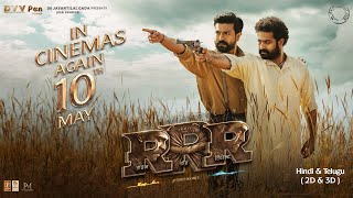 RRR ReRelease Promo  10th May  NTR Ram Charan Ajay Devgn Alia Bhatt  SS Rajamouli [upl. by Beatriz632]