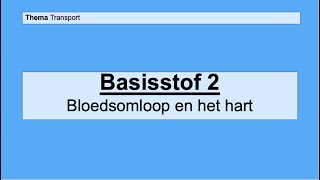 VMBO 4  Transport  Basisstof 2 Bloedsomloop en het hart [upl. by Acenahs567]