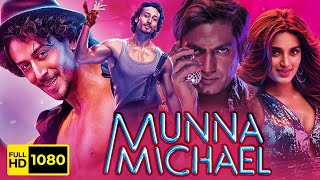 Munna Michael Full Movie  Tiger Shroff Nawazuddin Siddiqui Nidhhi Agerwal  1080p Facts amp Review [upl. by Byrn]