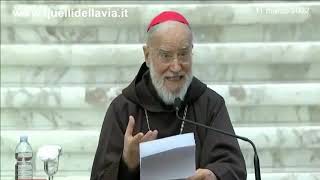 LITURGIA DELLA PAROLA  PRIMA PREDICA DI QUARESIMA 2022  P RANIERO CANTALAMESSA CARDINALE [upl. by Iz146]