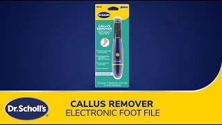 Dr Scholls® Callus Remover Electronic Foot File [upl. by Watkin]