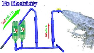 I turn PVC pipe into a water pump Vs 2 Bottles AirPressure free no need electric power [upl. by Hal]