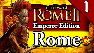 RISE OF ROME Total War Rome 2 Emperor Edition Rome Campaign Gameplay 1 [upl. by Ainet]