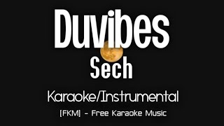 Sech  Duvibes KaraokeInstrumental  42  FKM Free Karaoke Music [upl. by Cally]