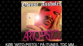 Odense Assholes  ArtoPistol Prettyboy [upl. by Yert]