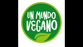 Un Mundo Vegano [upl. by Vachell]