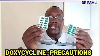 DOXYCYCLINE PRECAUTIONS [upl. by Yelhak840]