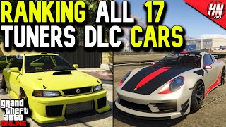 Ranking All 17 Tuners DLC Cars In GTA Online [upl. by Eryn]