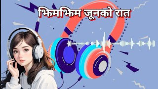 New Nepali Pop Songs 2024 Jhim Jhim Junko Raat  झिमझिम जूनको रात pop new music [upl. by Mcfadden]