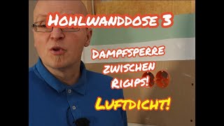 So wird es dicht  Hohlwanddose mit Dampfsperre bei Doppelbeplankung im Fertighaus [upl. by Azitram]