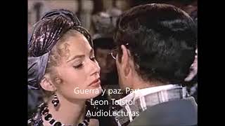 Leon Tolstoi quotGuerra y Paz Parte 4quot Audiolibro completo en español latino [upl. by Hazard]