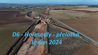 D6  Hořesedly  přeložka  Leden 2024 [upl. by Mariam]