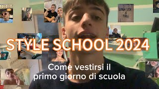 Ecco come vestirsi il primo giorno di scuola [upl. by Luedtke]