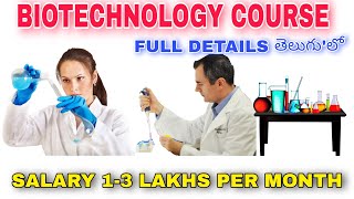 Biotechnology course full details in Telugu jobs salary future scope biotechnology detailsbipc [upl. by Siddon532]