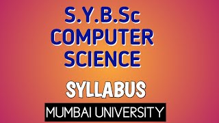 SYBSc Computer Science Syllabus Mumbai university subjects  SYCS Comp Sci MU University [upl. by Lozano]