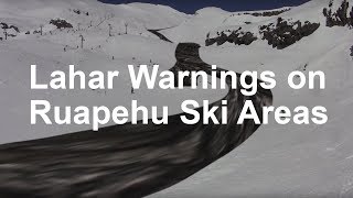 Lahar Warnings on Ruapehu Ski Areas [upl. by Aileno832]