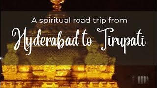 Hyderabad to Tirupati Car Journey [upl. by Mandie127]