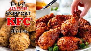 Crispy Air Fryer KFC Fried Chicken  Healthy StepbyStep Recipe [upl. by Eitnom]