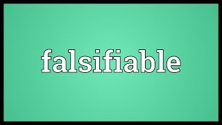 Falsifiable Meaning [upl. by Noonan]