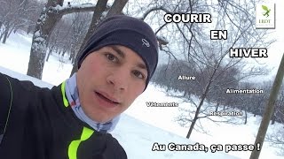 COURIR EN HIVER Approuvé au Canada [upl. by Prudie718]