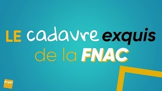 Le cadavre exquis de la Fnac [upl. by Faustina]