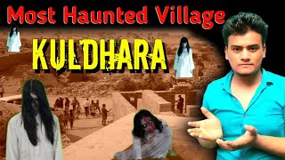 Most Haunted Village KULDHARA haunted mystery [upl. by O'Meara]