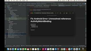 Fix Android Error Unresolved reference ActivityMainBinding [upl. by Dena]