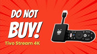 DONT BUY Tivo Stream 4K BEFORE WATCHING THIS VIDEO 9 Shocking Reasons 🎥🚫 [upl. by Alethia]