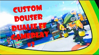 Custom Douser Dualies FF Gameplay 2  Splatoon 3 Anarchy Battle SZ [upl. by Friedberg]