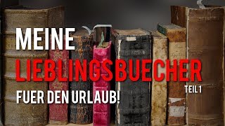 lesenswert Bücher für den Urlaub  Grundlagen  Teil 1 [upl. by Okime]