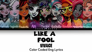 VIVACE  Like A Fool ♡  Color Coded Eng Lyrics  How Would  FANMADE [upl. by Farrison571]