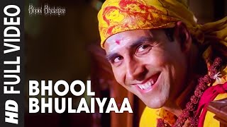 Bhool Bhulaiyaa Title Track Full Video  Akshay Kumar Vidya Balan  Neeraj Shridhar  Pritam [upl. by Faustina]