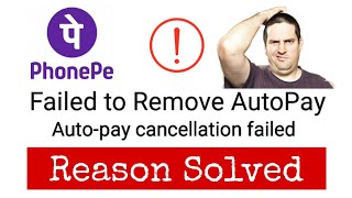 PhonePe Auto Top Up Remove Failed  Solved  Failed to Remove AutoPay in PhonePe NoorsOnline [upl. by Haley]