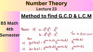 Number theory Lec 26  Method to find GCD and LCM [upl. by Wendalyn]