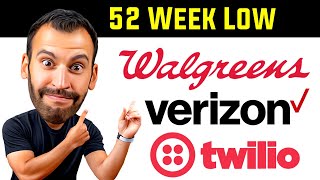 3 Stocks at 52 Week Low Walgreens Twilio Verizon Stock Analysis [upl. by Hgieleak]