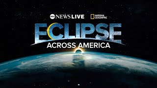 LIVE Total solar eclipse 2024 Eclipse Across America special from ABC News National Geographic [upl. by Moe76]