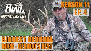 BIGGEST GEORGIA BUCK GERROD KILLS HIS BEST EVER  BWL 114 [upl. by Channing109]