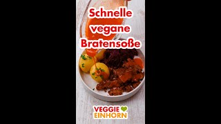 Schnelle vegane Bratensauce  leckere braune Soße einfach selber machen shorts [upl. by Miguel990]