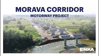 The Morava Corridor Motorway Project  Morava Koridor Otoyolu Projesi [upl. by Irbmac400]